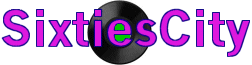 Sixties City - bringing on back the good times!